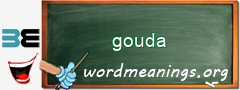 WordMeaning blackboard for gouda